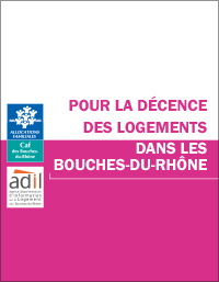 Guide logement décent ADIL 13 - CAF