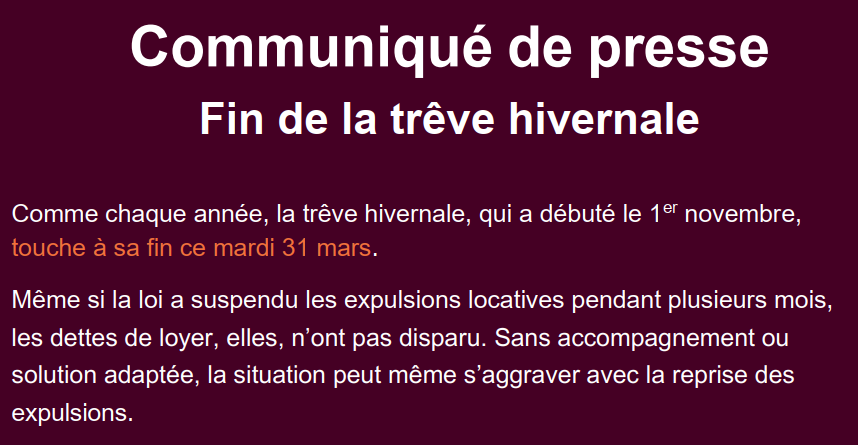 Voir le commniqué de presse sur la fin de la trêve hivernale