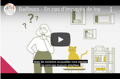 Lire la vidéo : Bailleurs - quelles solutions en cas d'impayés de loyer ? (nouvelle fenêtre)