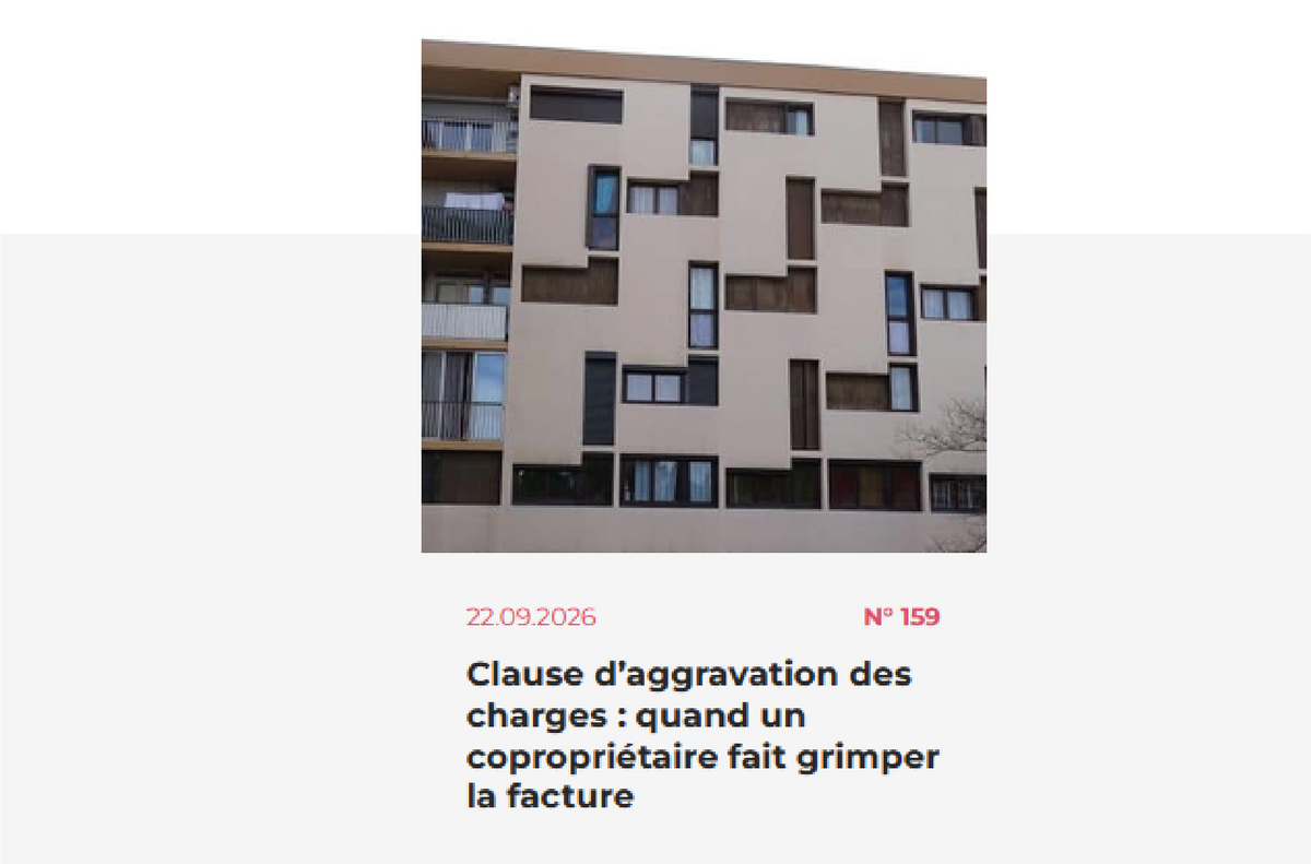 Podcast "Clause d’aggravation des charges : quand un copropriétaire fait grimper la facture"